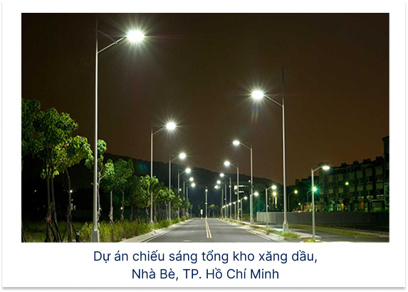 Dự án chiếu sáng tổng kho xăng dầu, Nhà Bè, TP. Hồ Chí Minh