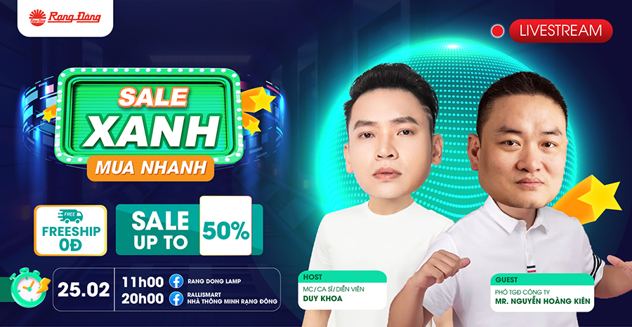 Livestream đặc biệt: sale xanh - mua nhanh - ưu đãi khủng