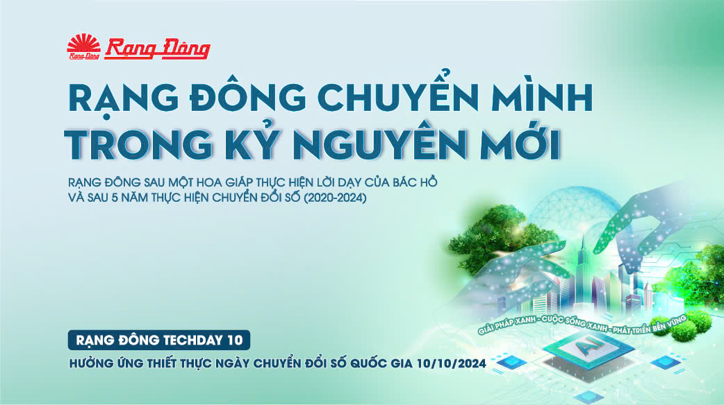 Rạng Đông các thử nghiệm đột phá chuyển mình thích ứng với thời đại mới