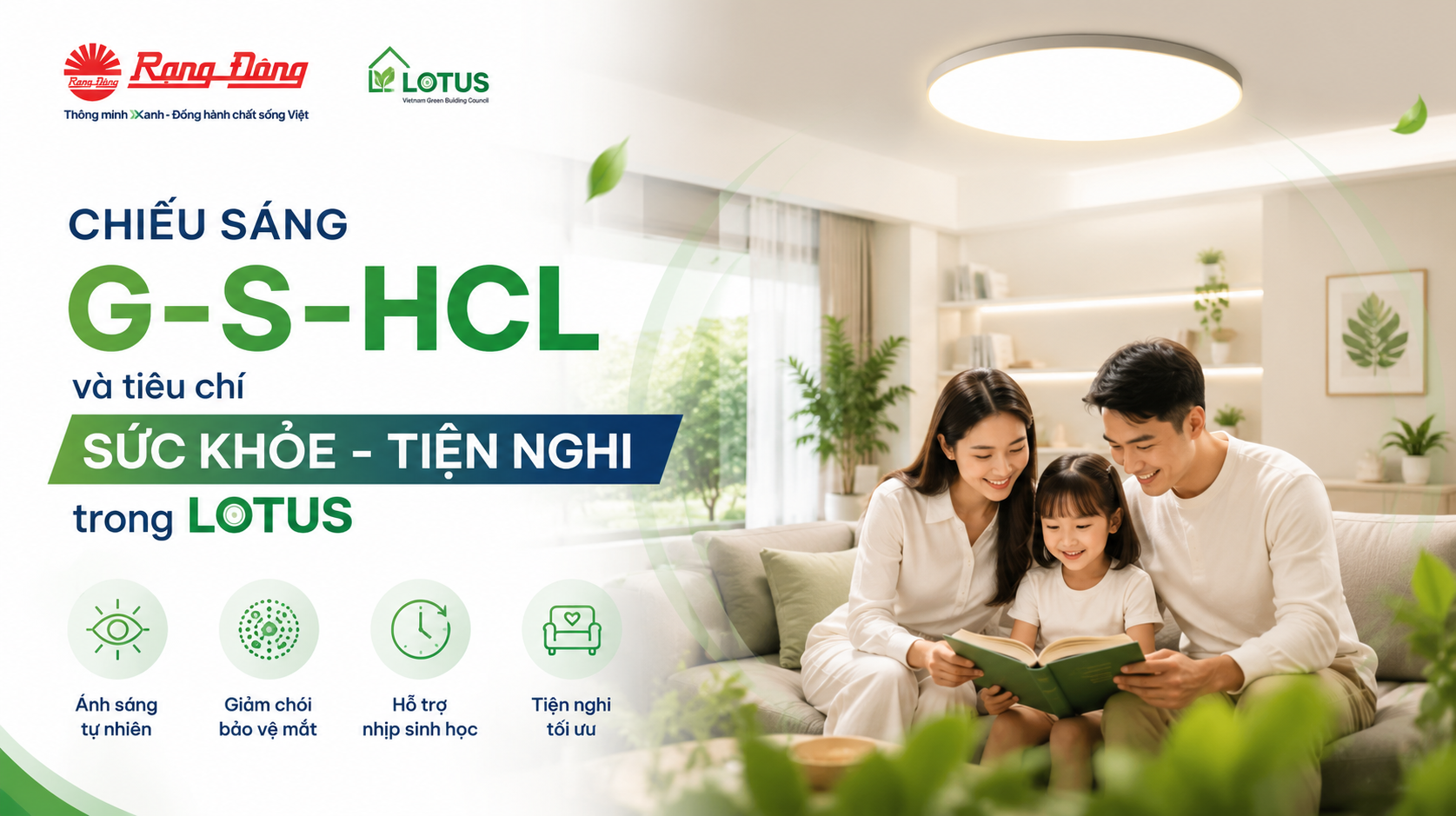 Chiếu sáng G-S-HCL và tiêu chí Sức khỏe - Tiện nghi trong LOTUS