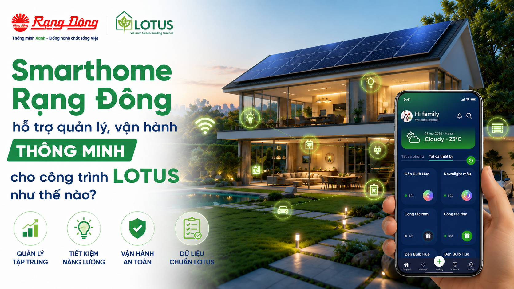 Smarthome Rạng Đông hỗ trợ quản lý, vận hành thông minh cho công trình LOTUS như thế nào?